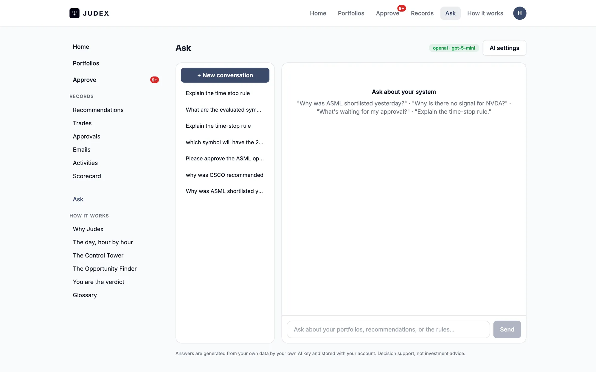 The Ask assistant — a conversation history and example questions, running on your own AI key.